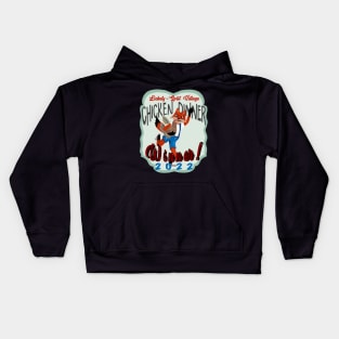 Winna Winna, Chicken Dinna's 2020 Winner Kids Hoodie